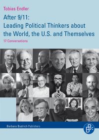 Dr. Tobias Endler, Buch, Autor, Speaker, Moderator, Coach, Buchrücken, After 9/11: Leading Political Thinkers about the world, the U.S. and Themselves